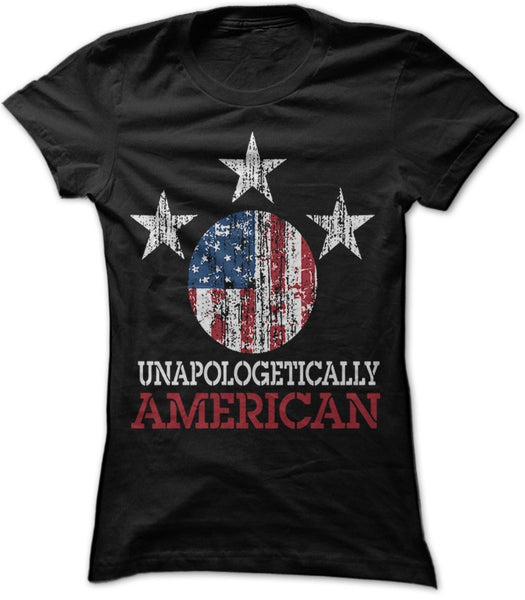 Shirt - UNAPOLOGETIC AMERICAN